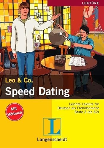 Beispielbild fr SPEED DATING mit CD Leichte Lektre Stufe 3 zum Verkauf von German Book Center N.A. Inc.