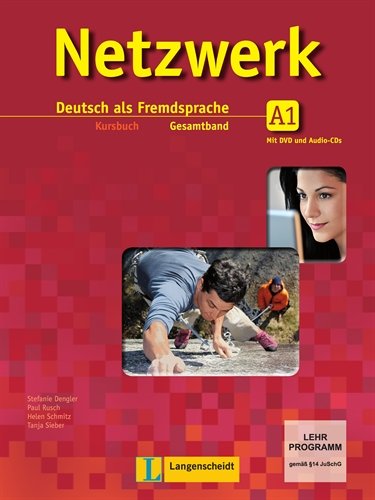 Imagen de archivo de Netzwerk: Kursbuch A1 MIT 2 Audio-Cds & DVD-Rom a la venta por Le Monde de Kamlia