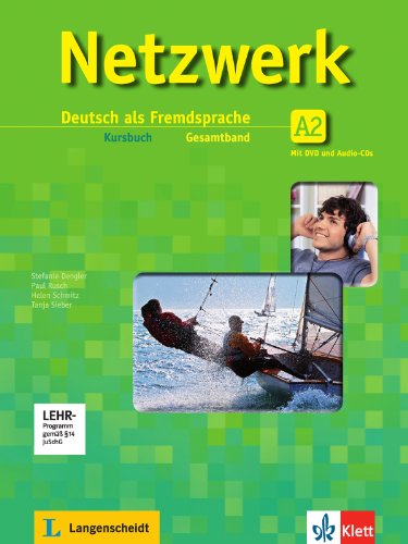 9783468468216: Netzwerk A2 - Kursbuch mit 2 Audio-CDs und DVD: Deutsch als Fremdsprache
