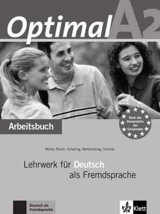 Optimal A2 ejercicios con CD audio (German Edition) (9783468470325) by Muller, Martin; Rusch, Paul; Scherling, Theo; Wertenschlag, Lukas