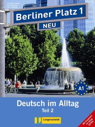 Imagen de archivo de Berliner Platz Neu 1-parte 2 libro alumno y ejercicios con CD audio (Texto) (German Edition) a la venta por GF Books, Inc.