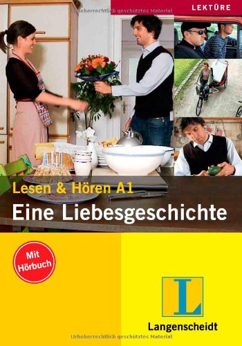 Stock image for EINE LIEBESGESCHICHTE mit CD. Lesen und Hren A1 for sale by German Book Center N.A. Inc.