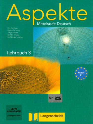 Stock image for Aspekte 3 (C1). Lehrbuch 3 mit DVD for sale by medimops