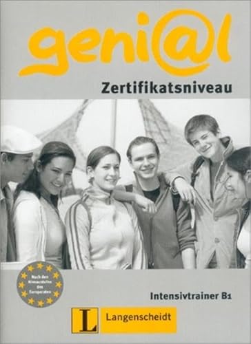 Imagen de archivo de geni@l. A German Course for Young People: INTENSIVTRAINER B1 genial a la venta por German Book Center N.A. Inc.