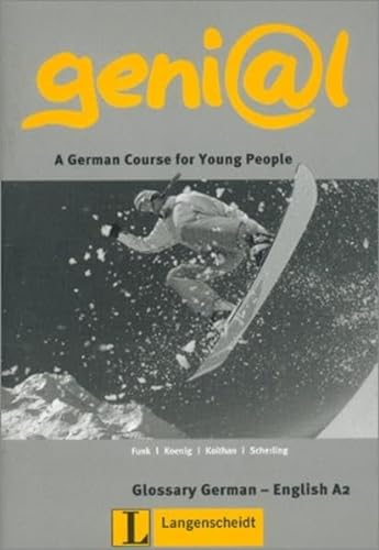 Beispielbild fr Genial: A German Course for Young People : Glossary German - English A2 (German Edition) zum Verkauf von Allied Book Company Inc.