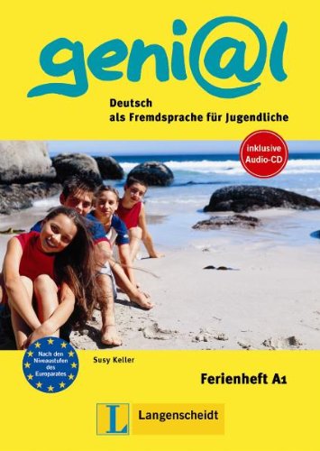 Stock image for geni@l. A German Course for Young People: FERIENHEFT with Audio-CD A1 (German-English) genial for sale by German Book Center N.A. Inc.