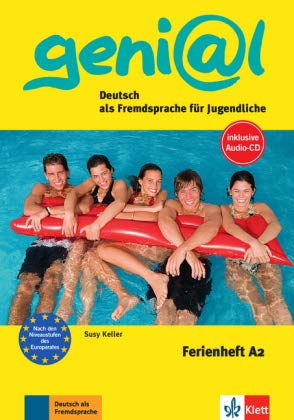 Beispielbild fr geni@l. A German Course for Young People: FERIENHEFT with Audio-CD A2 (German-English) genial zum Verkauf von German Book Center N.A. Inc.