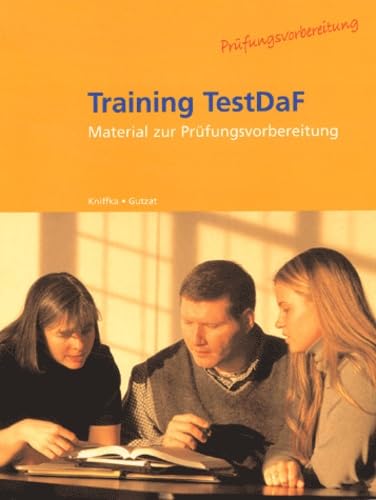 Stock image for Training TestDaF. Material zur Prfungsvorbereitung. (Lernmaterialien) for sale by medimops