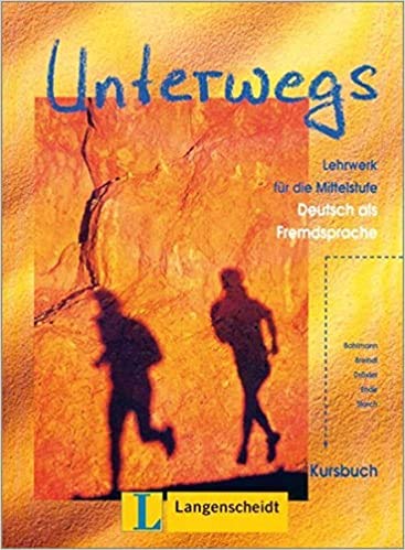 Stock image for Unterwegs: Coursebook/Kursbuch (German Edition) for sale by ThriftBooks-Dallas