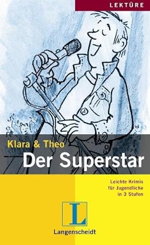 Der Superstar (Nivel 1) (9783468477188) by Klara & Theo