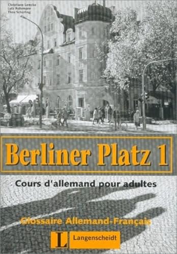 Imagen de archivo de Berliner Platz 1. Glossar Franzsisch: Deutsch im Alltag fr Erwachsene a la venta por medimops