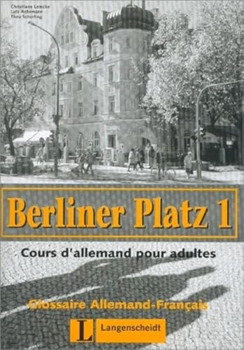 Stock image for Berliner Platz 1. Glossar Franzsisch: Deutsch im Alltag fr Erwachsene for sale by medimops