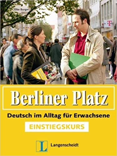 Imagen de archivo de BERLINER PLATZ EINSTIEGSKURS Buch mit CD. (Elementary German Course) a la venta por German Book Center N.A. Inc.