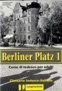 Berliner Platz 1. Glossar Italienisch (9783468478468) by Unknown Author