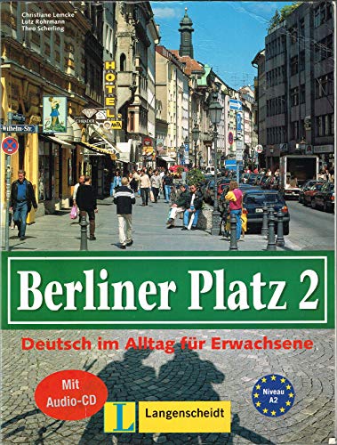 Beispielbild für Berliner Platz 2: Deutsch in Alltag fur Erwachsene, Niveau A2 (German Edition) zum Verkauf von Discover Books