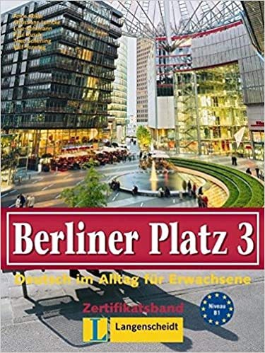 Imagen de archivo de Berliner Platz, Band 3 - Lehr- und Arbeitsbuch 3: Deutsch im Alltag fr Erwachsene a la venta por medimops
