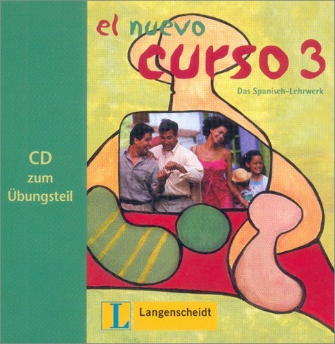 Beispielbild fr El Nuevo Curso 3. Das Spanisch-Lehrwerk. CD zum bungsteil zum Verkauf von medimops