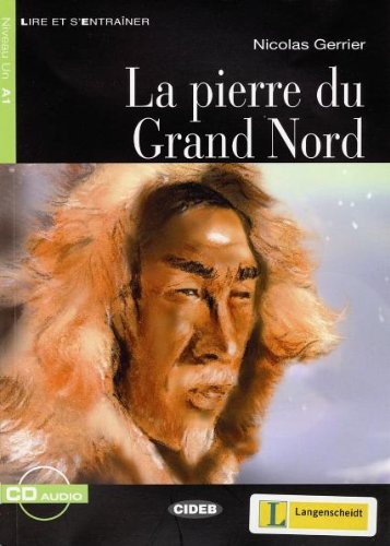 Stock image for Lire et s'entraner. La pierre du Grand Nord for sale by medimops