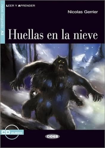 Stock image for Huellas en la nieve - Buch mit Audio-CD (Leer y Aprender) for sale by medimops