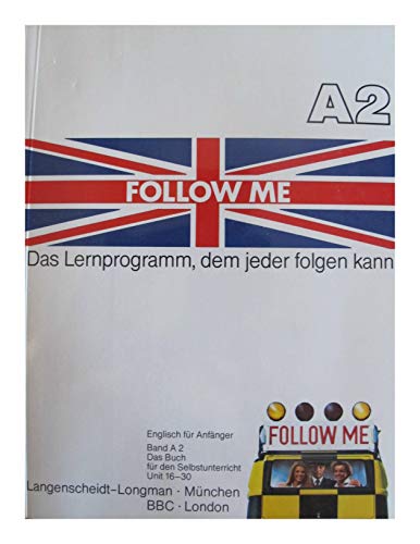Stock image for Follow me A2 - Das Lernprogramm dem jeder folgen kann - guter Erhaltungszustand for sale by Weisel