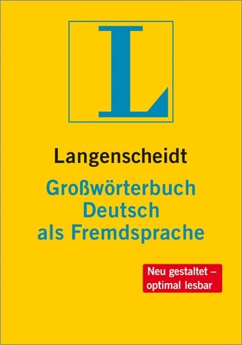 9783468490422: Langenscheidts Grossworterbuch Deutsch Als Fremdsprache: Langenscheidts Grossworterbuch Deutsch Als Fremdsprache