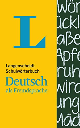 Stock image for Langenscheidt Schulwrterbuch Deutsch als Fremdsprache - Monolingual German School Dictionary (German Edition) for sale by Thomas Emig