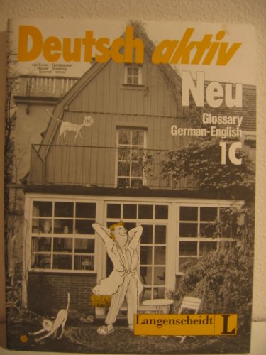 Stock image for DEUTSCH AKTIV NEU -- GLOSSARY GERMAN-ENGLISH 1C for sale by German Book Center N.A. Inc.