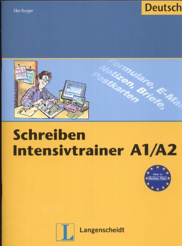 9783468491559: Schreiben Intensivtrainer A1/A2 (Texto)