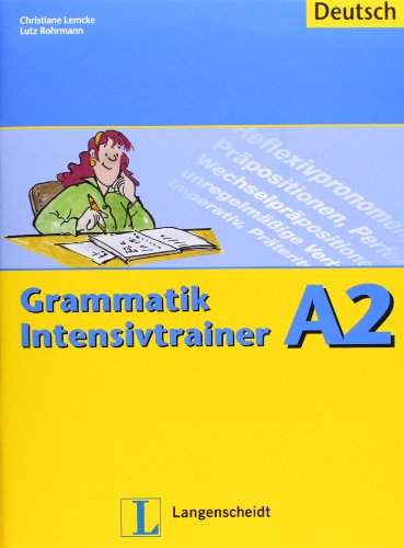 9783468491764: Grammatik Intensivtrainer: Grammatik Intensivtrainer A2