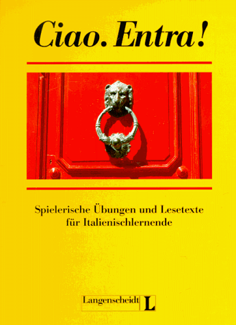 Beispielbild fr Ciao. Entra!: Spielerische bungen und Lesetexte fr Italienisch-Anfnger zum Verkauf von Trendbee UG (haftungsbeschrnkt)