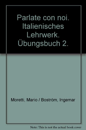 Beispielbild fr Parlate con noi. Langenscheidts bungsbuch 2 zum Verkauf von medimops