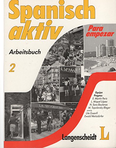 Stock image for Spanisch Aktiv 2. Arbeitsbuch. for sale by HISPANO ALEMANA Libros, lengua y cultura