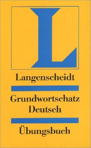 Imagen de archivo de Langenscheidt Grundwortschatz Deutsch libro ejercicios (Texto) (German Edition) a la venta por Wonder Book