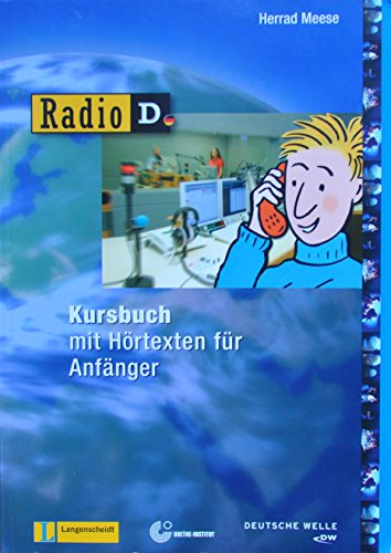 9783468495106: Radio D Kursbuch