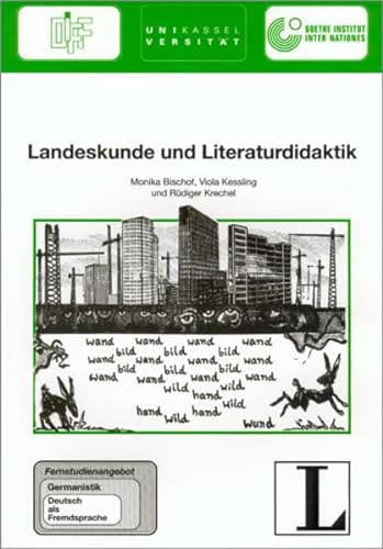Fernstud 03 Landeskunden und Literaturdidaktik (Cursos a distancia) (German Edition)