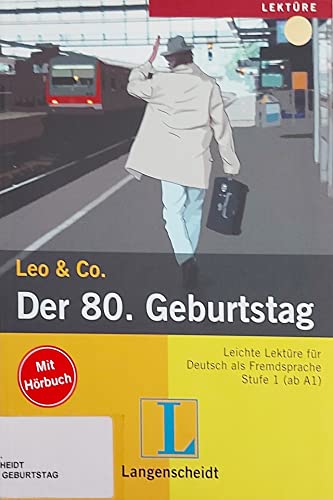 Beispielbild fr DER 80. GEBURTSTAG mit CD Leichte Lektre Stufe 2 zum Verkauf von German Book Center N.A. Inc.