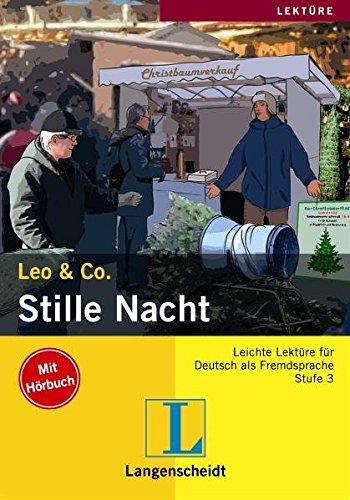 Beispielbild fr STILLE NACHT mit CD Leichte Lektre Stufe 3 zum Verkauf von German Book Center N.A. Inc.