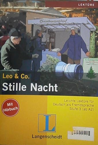 Imagen de archivo de Stille Nacht (Stufe 3) - Buch mit Audio-CD (Leo & Co.) a la venta por medimops