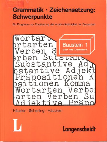 Beispielbild fr Bausteine Deutsch - Level 1: Grammatik - Zeichensetzung: Schwerpunkte. Lehr- Und Arbeitsbuch zum Verkauf von Ammareal