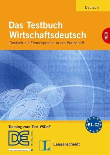 Imagen de archivo de Das Testbuch Wirtschaftsdeutsch: Testheft a la venta por medimops