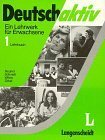 Beispielbild fr DeutschAktiv Ein Lehrwerk fr Erwachsene, Lehrbuch 1 zum Verkauf von medimops