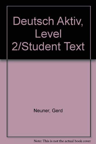 Beispielbild fr Deutsch Aktiv: Level 2: Lehrbuch 2 zum Verkauf von Stephen White Books