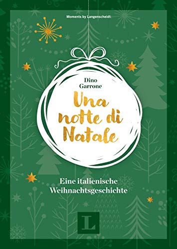 Beispielbild fr Una notte di Natale - Eine italienische Weihnachtsgeschichte (Mini-Lektre Weihnachten) zum Verkauf von medimops