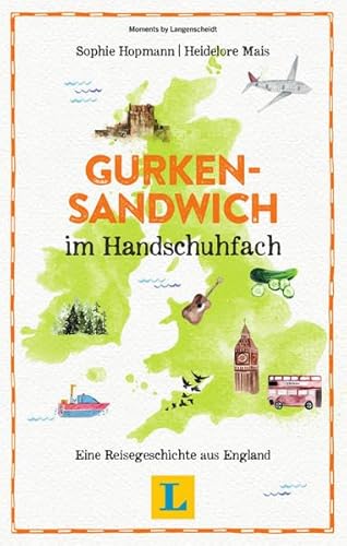 Stock image for Gurkensandwich im Handschuhfach - Lesevergngen fr den Urlaub: Eine Reisegeschichte aus England (Reiselektre) for sale by medimops