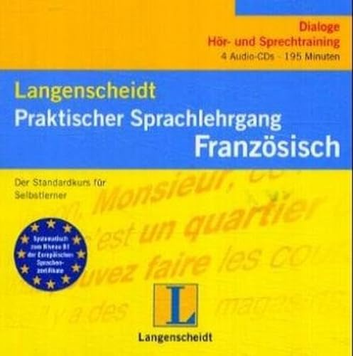 Französisch. 4 CDs. Praktischer Sprachlehrgang AV Der Standardkurs für Selbstlerner. SB - Micheline Funke
