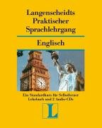 Beispielbild fr Langenscheidts Praktischer Sprachlehrgang Englisch - Standardkurs fr Selbstlerner, Lehrbuch und 2 Audio-CDs zum Verkauf von medimops