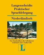 Langenscheidts Praktischer Sprachlehrgang Niederländisch: Ein Standardkurs für Selbstlerner (inkl. 2 CDs)