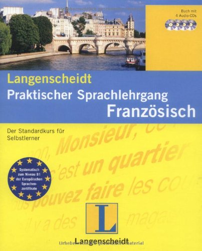 Stock image for Franzsisch. Buch und 4 CDs. Praktischer Sprachlehrgang: Der Standardkurs fr Selbstlerner for sale by medimops