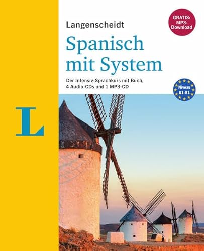 Beispielbild fr Langenscheidt Spanisch mit System - Sprachkurs mit Buch, 4 Audio-CDs, 1 MP3-CD und MP3-Download: Der Intensiv-Sprachkurs mit Buch, 4 Audio-CDs und 1 MP3-CD (Langenscheidt Sprachkurse mit System) zum Verkauf von medimops