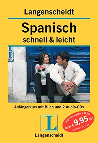 Stock image for Spanisch schnell & leicht. Langenscheidt. Lehrbuch mit 2 Audio-CDs. (Lernmaterialien) for sale by medimops